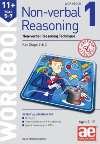 11+ Non-verbal Reasoning Year 5-7 Workbook 1: Non-verbal Reasoning Technique - Stephen Dr. Curran [KSIĄŻKA]