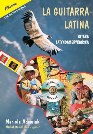 La Guitarra Latina - Książka [KSIĄŻKA]+[CD]