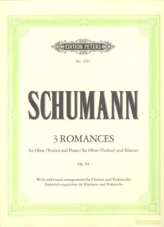 3 Romances Op. 94 for Oboe (Violin/Clarinet in A/Cello) and Piano - Robert Schumann [KSIĄŻKA]
