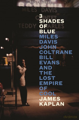 3 Shades Of Blue - James Kaplan [KSIĄŻKA]