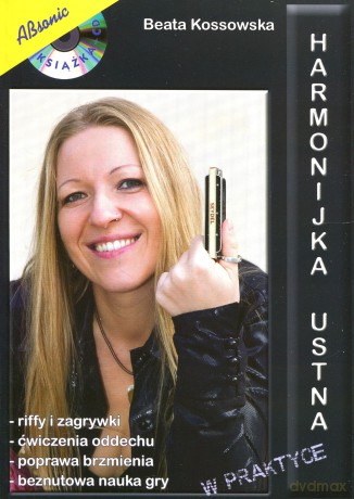 Harmonijka Ustna W Praktyce - Beata Kossowska [KSIĄŻKA]+[CD]