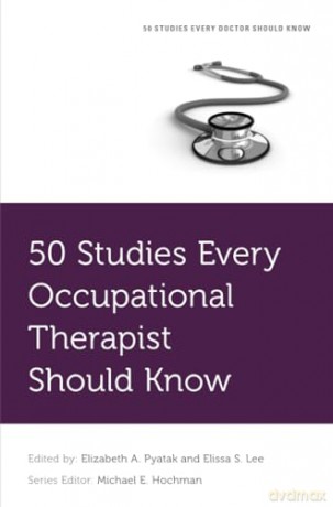 50 Studies Every Occupational Therapist [KSIĄŻKA]