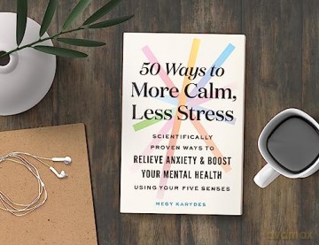 50 Ways To More Calm Less Stress - Megy Karydes [KSIĄŻKA]