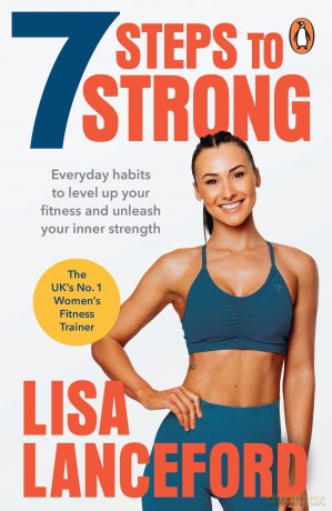 7 Steps To Strong - Lisa Lanceford [KSIĄŻKA]
