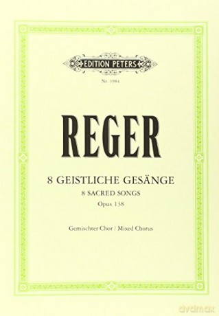 8 Geistliche Gesaenge Op138 - Max Reger [KSIĄŻKA]