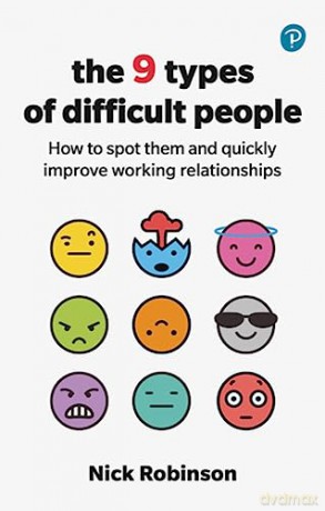 9 Types Of Difficult People - Nick Robinson [KSIĄŻKA]