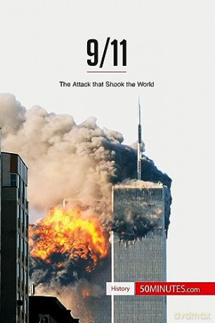 9-11:The Attack That Shook The World [KSIĄŻKA]