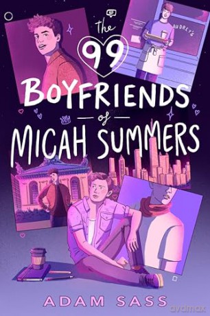99 Boyfriends Of Micah Summers - Adam Sass [KSIĄŻKA]