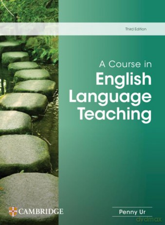 A Course In English Language Teaching - Ur Penny [KSIĄŻKA]