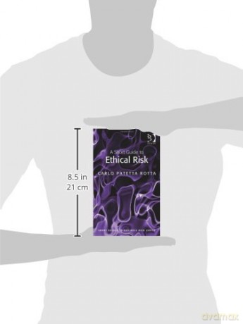 A Short Guide To Ethical Risk - Carlo Patetta Rotta [KSIĄŻKA]