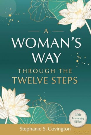 A Womans Way Through The 12 Steps - Stephanie Covington [KSIĄŻKA]