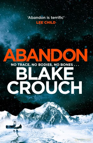 Abandon - Blake Crouch [KSIĄŻKA]