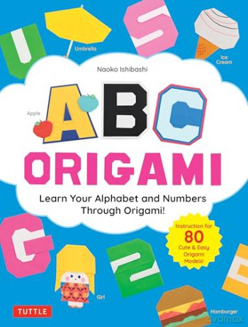 Abc Origami - Naoko Ishibashi [KSIĄŻKA]
