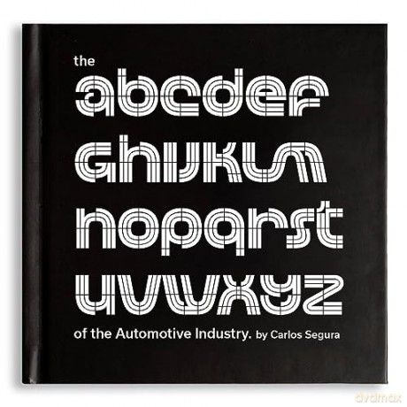 Abcs Of The Automotive Industry [KSIĄŻKA]