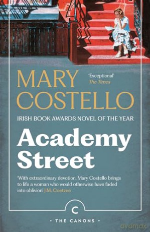 Academy Street - Mary Costello [KSIĄŻKA]