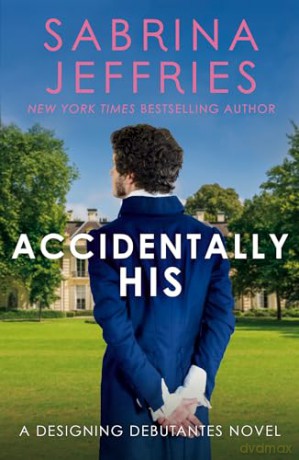 Accidentally His - Sabrina Jeffries [KSIĄŻKA]
