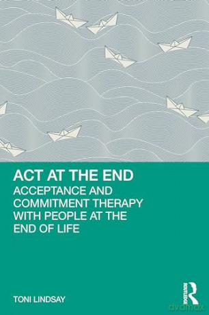 Act At The End - Toni Lindsay [KSIĄŻKA]
