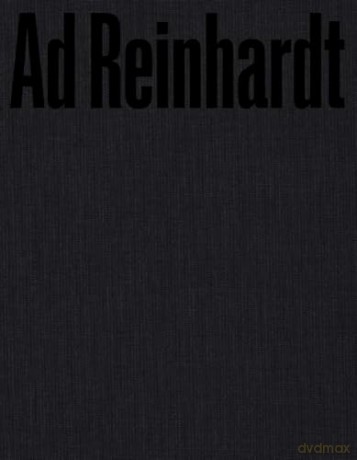 Ad Reinhardt Color Out Of Darkness Hb - Lasky, Op Reinhardt [KSIĄŻKA]