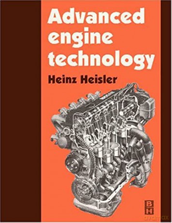 Advanced Engine Technology - Heinz Heisler [KSIĄŻKA]