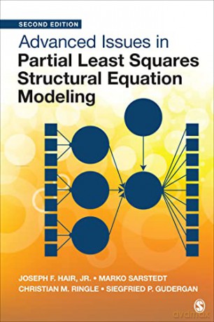 Advanced Issues in Partial Least Squares Structural Equation Modeling - Hair Joe Jr. [KSIĄŻKA]