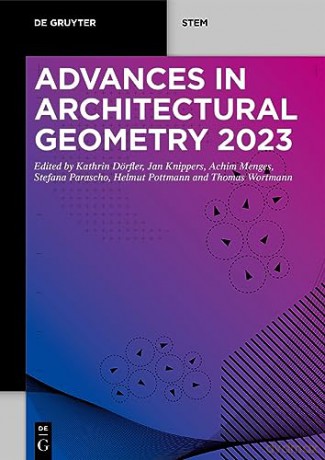 Advances In Architectural Geometry 2023 - Kathrin D Rfler [KSIĄŻKA]