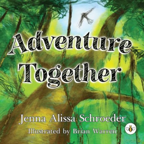 Adventure Together - Jenna Schroeder [KSIĄŻKA]