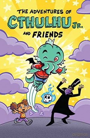 Adventures Of Cthulhu Jr. And Friends - Dirk Manning [KSIĄŻKA]