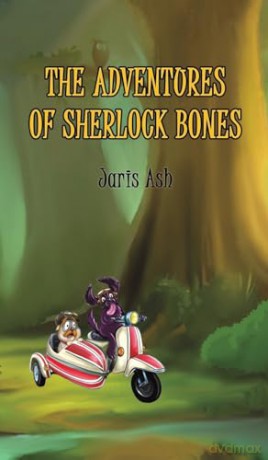Adventures Of Sherlock Bones - Jaris Ash [KSIĄŻKA]