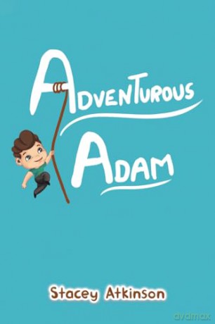 Adventurous Adam - Stacey Atkinson [KSIĄŻKA]