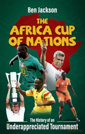 Africa Cup Of Nations - Ben Jackson [KSIĄŻKA]