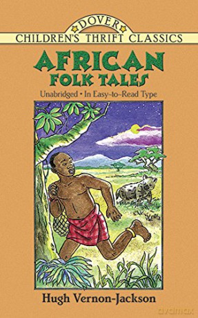 African Folk Tales - Hugh Vernon Jackson [KSIĄŻKA]