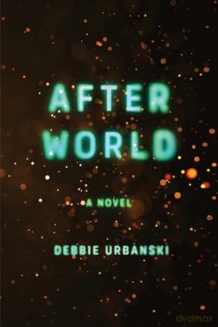 After World Ha - Debbie Urbanski [KSIĄŻKA]