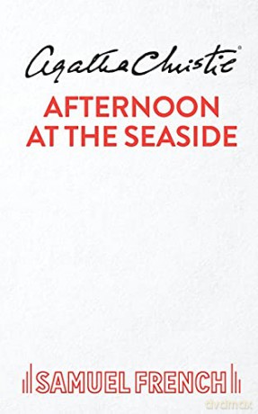 Afternoon At The Seaside - Agatha Christie [KSIĄŻKA]