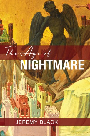 Age Of Nightmare - Jeremy Black [KSIĄŻKA]