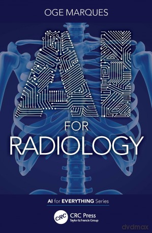 Ai For Radiology - Oge Marques [KSIĄŻKA]
