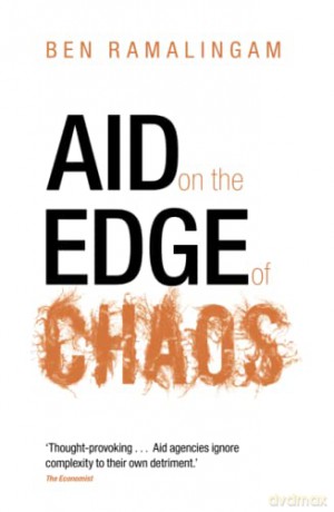 Aid On The Edge Of Chaos - Ben Ramalingam [KSIĄŻKA]