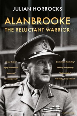 Alanbrooke The Reluctant Warrior - Horrocks Julian [KSIĄŻKA]