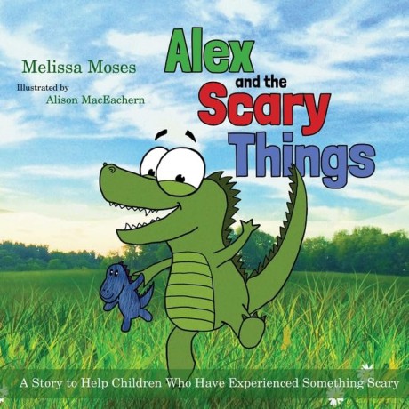 Alex And The Scary Things - Melissa Moses [KSIĄŻKA]