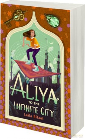 Aliya To The Infinite City - Laila Rifaat [KSIĄŻKA]