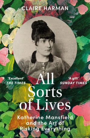 All Sorts Of Lives - Claire Harman [KSIĄŻKA]