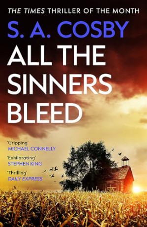All The Sinners Bleed - S A Cosby [KSIĄŻKA]