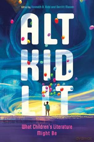 Alt Kid Lit [KSIĄŻKA]