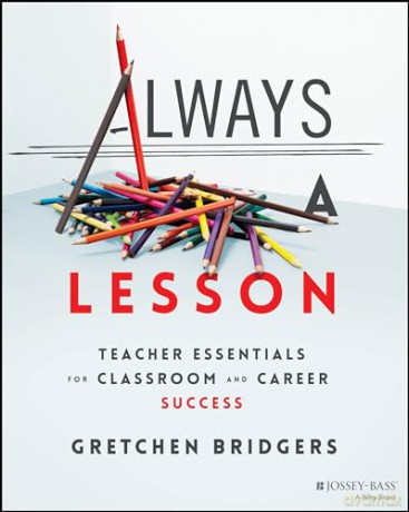 Always A Lesson Teacher Essentials For [KSIĄŻKA]