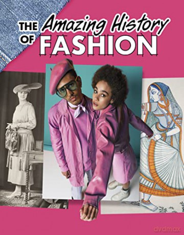 Amazing History Of Fashion - Kesha Grant [KSIĄŻKA]