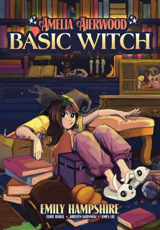 Amelia Aierwood Basic Witch - Eliot Rahal [KSIĄŻKA]