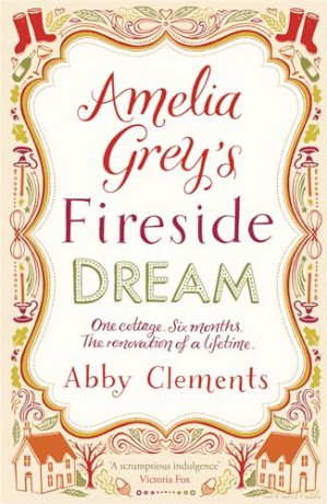 Amelia Grey's Fireside Dream - Abby Clements [KSIĄŻKA]