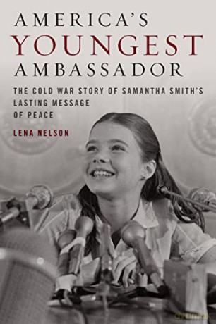 America S Youngest Ambassador - Lena Nelson [KSIĄŻKA]