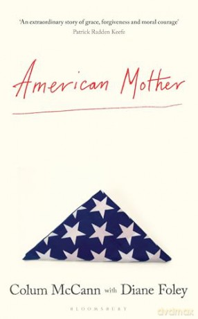 American Mother - Mccann Colum [KSIĄŻKA]