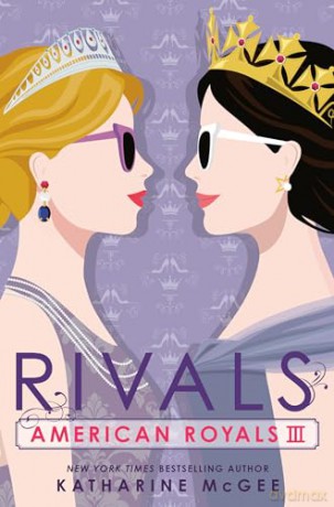 American Royals Iii Rivals - Katharine Mcghee [KSIĄŻKA]