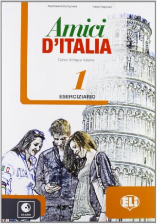 Amici d'Italia 1: Eserciziario + libro digitale 1 [KSIĄŻKA]